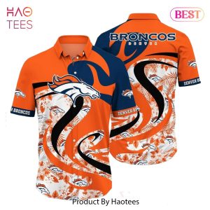 Denver Broncos NFL Hawaii Shirt Tropical Pattern Graphic This Summer Gift For Fan NFL